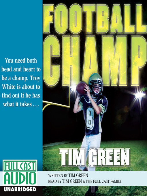 Title details for Football Champ by Tim Green - Wait list